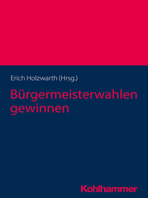 cover image of Bürgermeisterwahlen gewinnen
